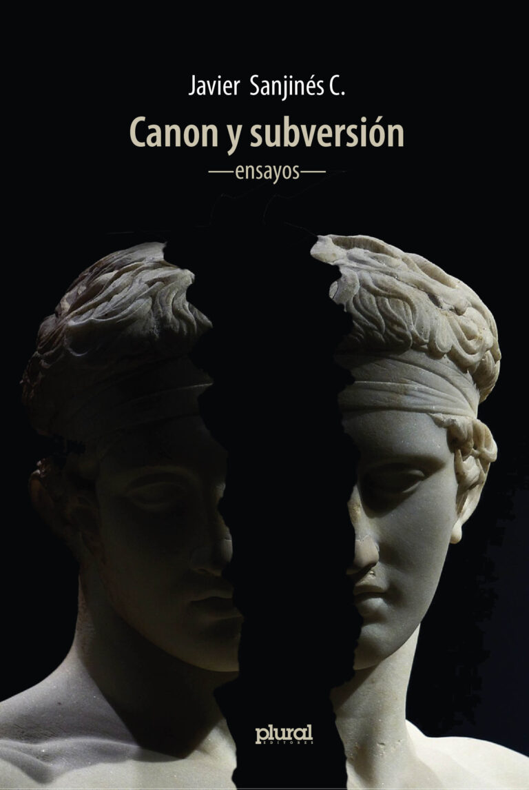 Canon y subversión: Sobre los ensayos de Javier Sanjinés