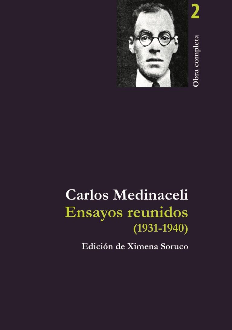El primer lector: Carlos Medinaceli (y su Obra completa)